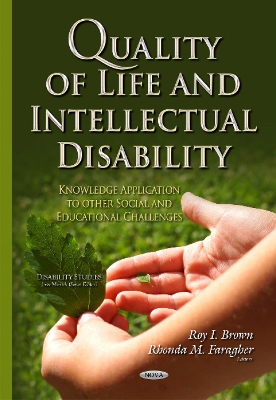 Quality of Life and Intellectual Disability: Knowledge Application to other Social and Educational Challenges