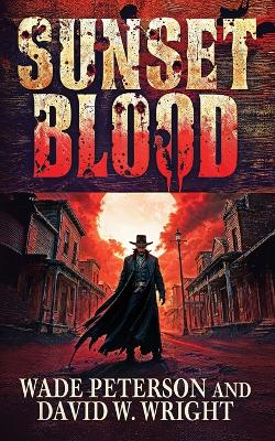 Sunset Blood