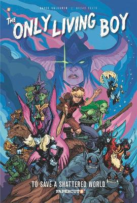 Only Living Boy #5: To Save a Shattered World