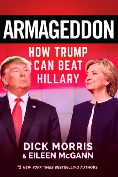 Armageddon: How Trump Can Beat Hillary