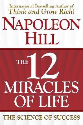 12 Miracles of Life: The Science of Success