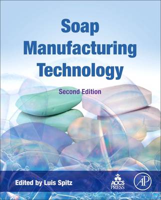 Soap Manufacturing Technology 2nd edition