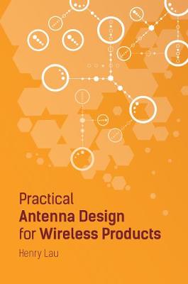 Practical Antenna Design for Wireless Products 2019