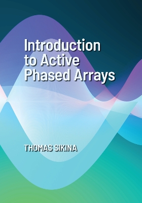 Introduction to Active Phased Arrays Unabridged edition