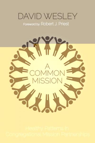Common Mission: Healthy Patterns in Congregational Mission Partnerships