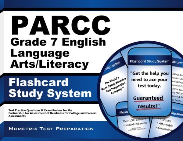 Parcc Grade 7 English Language Arts/Literacy Flashcard Study System: Parcc Test Practice Questions & Exam Review for the Partnership for  Assessment of Readiness for College and Careers Assessments