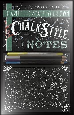 Learn to Create Your Own Chalk Style Notes: Includes White Gel Pens, Chalk Pencils, Black Paper Note Cards and   Postcards and an 32 page Instruction Book