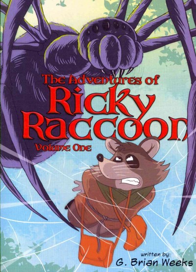 Adventures of Ricky Raccoon: Volume One