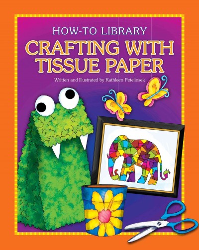 Crafting with Tissue Paper