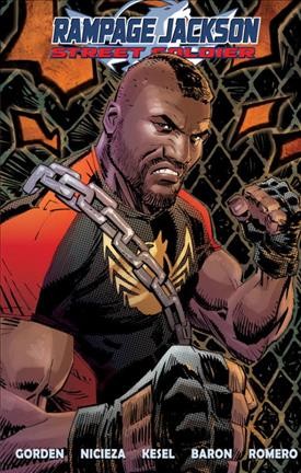Rampage Jackson: Street Soldier Volume 1