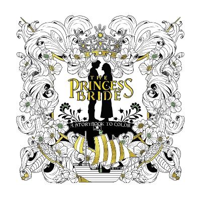 Princess Bride: A Storybook to Color