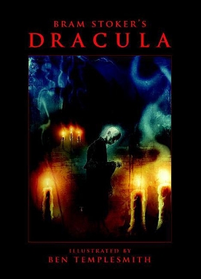 Bram Stoker's Dracula With Illustrations By Ben Templesmith