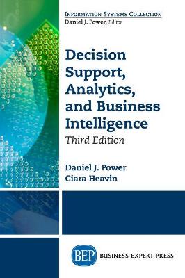 Decision Support, Analytics, and Business Intelligence Third Edition