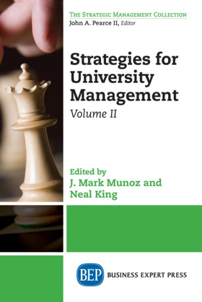 Strategies for University Management, Volume II