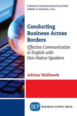 Conducting Business Across Borders: Effective Communication in English with Non-Native Speakers