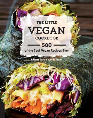 Little Vegan Cookbook: 500 of the Best Vegan Recipes Ever