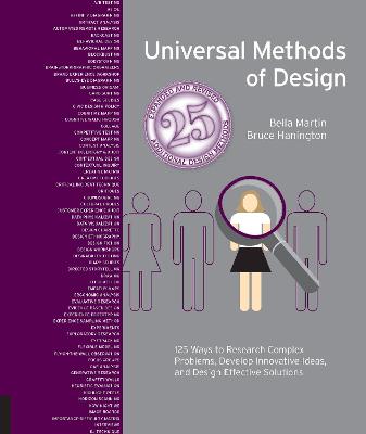 Universal Methods of Design, Expanded and Revised: 125 Ways to Research Complex Problems, Develop Innovative Ideas, and Design  Effective Solutions Revised Edition