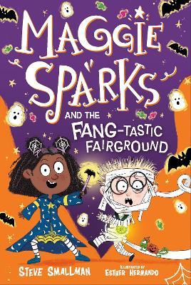 Maggie Sparks and the Fang-tastic Fairground: Book 6