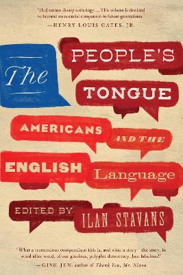 People's Tongue: Americans and the English Language