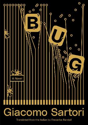 Bug: A Novel