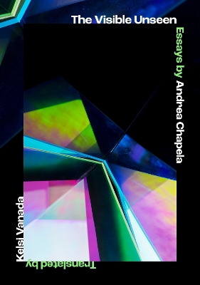 Visible Unseen: Essays