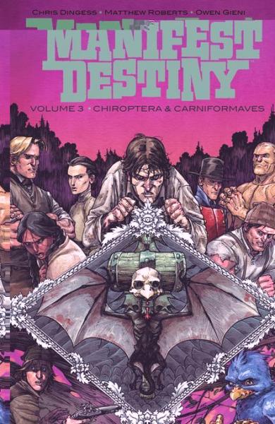 Manifest Destiny Vol. 3