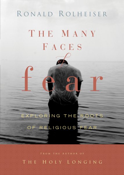 Many Faces of Fear: Exploring the Roots of Religious Fear