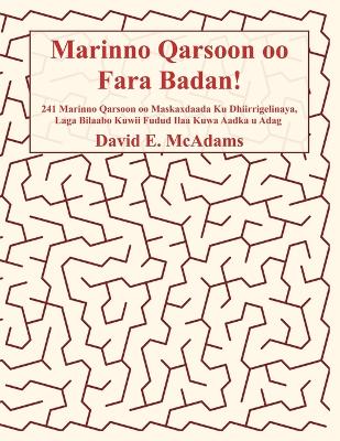 Marinno Qarsoon oo Fara Badan!: 241 Marinno Qarsoon oo Maskaxdaada Ku Dhiirrigelinaya, Laga Bilaabo Kuwii  Fudud Ilaa Kuwa Aadka u Adag Large type / large print edition