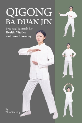 Qigong: Ba Duan Jin