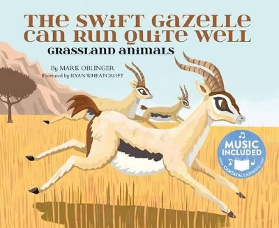 Swift Gazelle Can Run Quite Well: Grassland Animals