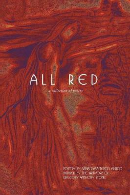 All Red: A Collection of Poetry