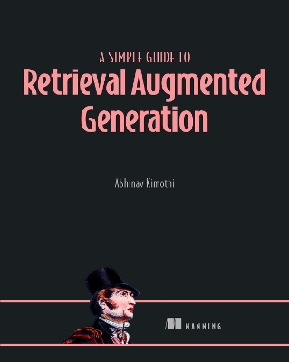 Simple Guide to Retrieval Augmented Generation