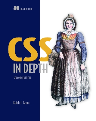 CSS in Depth, Second Edition 2nd edition