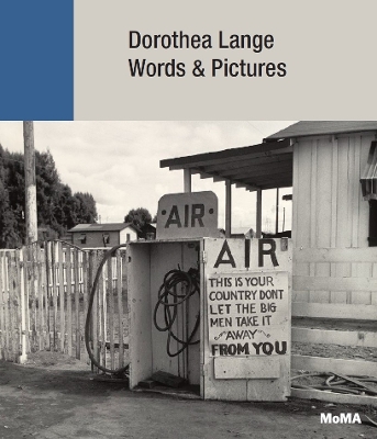 Dorothea Lange: Words plus Pictures