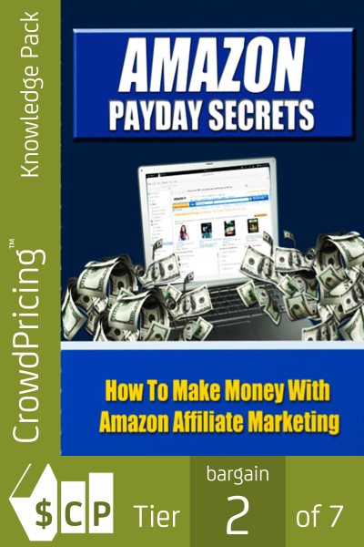 Amazon Payday Secrets: Amazon was a pioneer in affiliate marketing and has gone on from its early days to become one..
