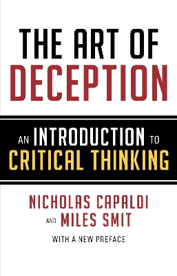 Art of Deception: An Introduction to Critical Thinking