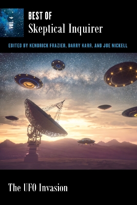 UFO Invasion: Best of Skeptical Inquirer