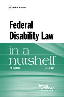 Federal Disability Law in a Nutshell 5th Revised edition