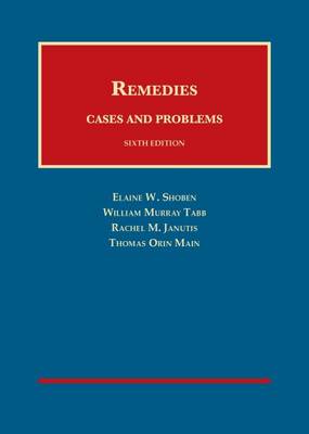 Remedies, Cases and Problems 6th Revised edition