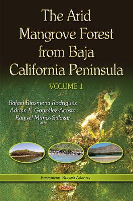 Arid Mangrove Forest from Baja California Peninsula Volume 1