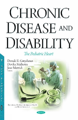 Chronic Disease & Disability: The Pediatric Heart