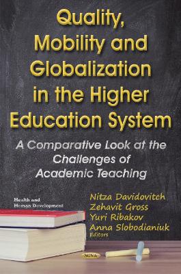 Quality, Mobility and Globalization in the Higher Education System: A Comparative Look at the Challenges of Academic Teaching