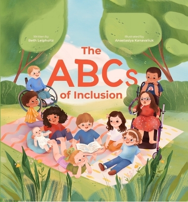 ABCs of Inclusion: A Disability Inclusion Book for Kids