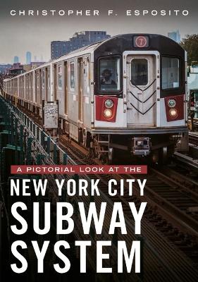 Pictorial Look at the New York City Subway System