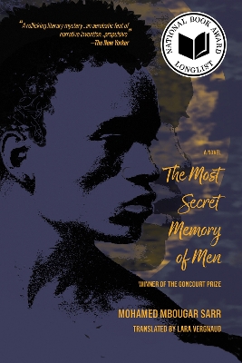 Most Secret Memory of Men: A Novel