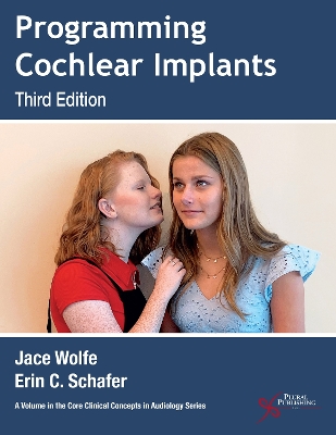 Programming Cochlear Implants 2024 3rd edition