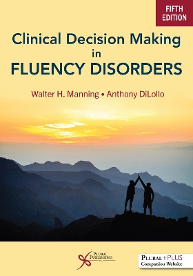 Clinical Decision Making in Fluency Disorders 2025 5th edition