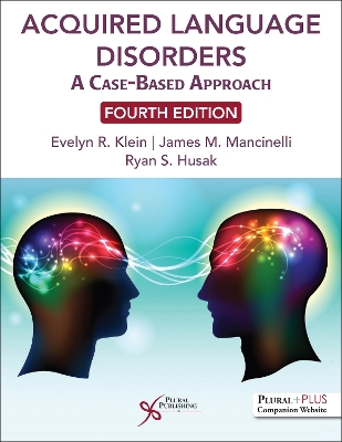 Acquired Language Disorders: A Case-Based Approach 2026 4th edition