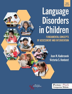 Language Disorders in Children: Fundamental Concepts of Assessment and Intervention 3rd New edition