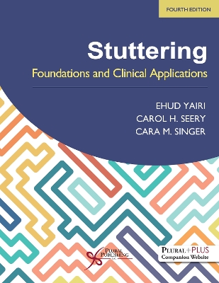Stuttering: Foundations and Clinical Applications 4th edition